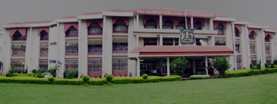 All Saints' College of Technology, Bhopal Admission 2024