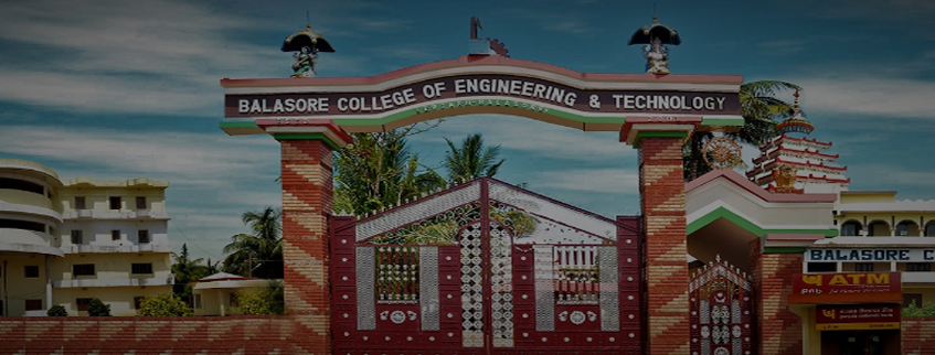 Balasore College of Engineering and Technology, Odisha Admission 2024