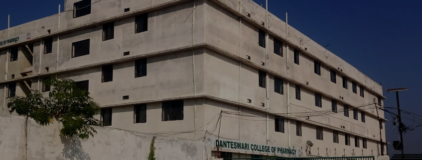 Danteswari College of Pharmacy, Bastar Admission 2024