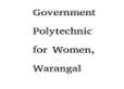 Government Polytechnic for Women, Warangal