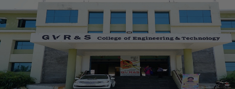 GVR&S College of Engineering & Technology Admission 2024