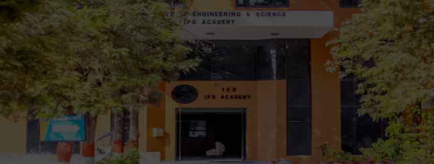 Institute of Engineering and Science IPS Academy, Indore  Admission 2024