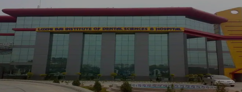 Luxmi Bai Institute of Dental Sciences and Hospital, Patiala Admission 2024